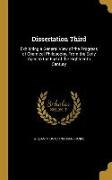 Dissertation Third: Exhibiting a General View of the Progress of Chemical Philosophy, From the Early Ages to the End of the Eighteenth Cen