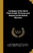 CATALOGUE OF THE SILVER PLATE