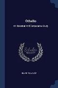 Othello: An Historical And Comparative Study