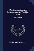 The Comprehensive Commentary On The Holy Bible: Acts-revelation