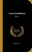Lettres De Malaisie: Roman