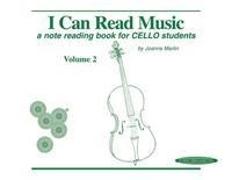 I Can Read Music, Vol 2: A Note Reading Book for Cello Students