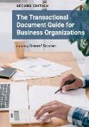 The Transactional Document Guide for Business Organizations