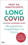Long Covid – wenn der Gehirnnebel bleibt