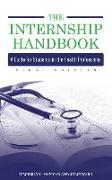 Internship Handbook: A Guide for Students in the Health Professions