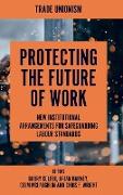 Protecting the Future of Work