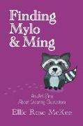Finding Mylo and Míng
