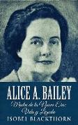 Alice A. Bailey - Madre de la Nueva Era: Vida y Legado