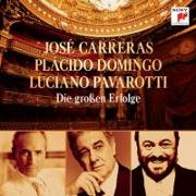 Carreras,Domingo,Pavarotti-Die groáen Erfolge