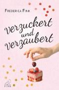 Verzuckert und verzaubert