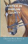 Justice in Harlon County: Pursuers Series Book Three
