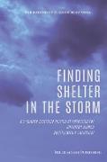 Finding Shelter in the Storm