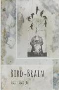 BIRD BRAIN