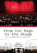 From the Page to the Stage: An Introduction to Theatre