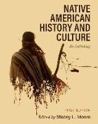 Native American History and Culture: An Anthology