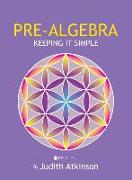 Pre-Algebra: Keeping It Simple