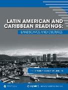Latin America and the Caribbean: Readings in Culture, Geography, and History