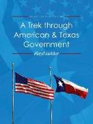 A Trek through American and Texas Government