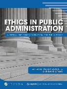 Ethics in Public Administration: Understanding Ethics, Corruption, and Public Policy