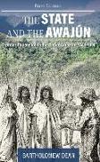 The State and the Awajún: Frontier Expansion in the Upper Amazon, 1541-1990
