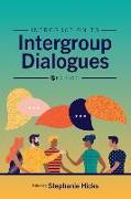 Introduction to Intergroup Dialogues
