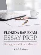 Florida Bar Exam Essay Prep: Strategies and Study Material