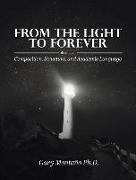 From the Light to Forever: Composition, Structure, and Academic Language