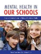 Mental Health in Our Schools
