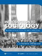 Introduction to Sociology: Understanding Society, Culture, Socialization, and Belonging