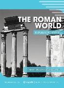The Roman World: Republic to Empire