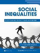 Social Inequalities: Select Readings on Race, Class, and Gender