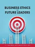 Business Ethics for Future Leaders
