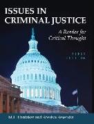 Issues in Criminal Justice: A Reader for Critical Thought