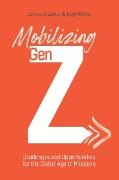 Mobilizing Gen Z