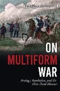 On Multiform War: Strategy, Revolution, and the Nine-Head Monster