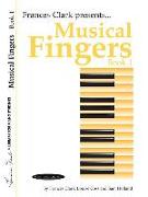 Musical Fingers, Bk 1