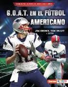 G.O.A.T. En El Fútbol Americano (Football's G.O.A.T.)