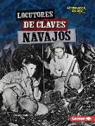 Locutores de Claves Navajos (Navajo Code Talkers)