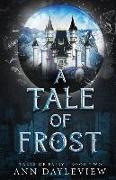 A Tale of Frost