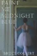 Paint Me Midnight Blue