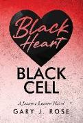 Black Heart/Black Cell: A Jeannie Loomis Novel