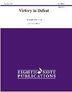 Victory in Defeat: Conductor Score & Parts