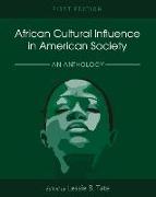 African Cultural Influence in American Society: An Anthology