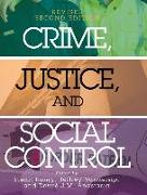 Crime, Justice, and Social Control