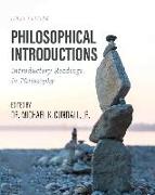 Philosophical Introductions: Introductory Readings in Philosophy