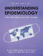 Understanding Epidemiology: Concepts, Skills, and Applications