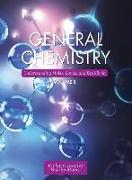 General Chemistry: Understanding Moles, Bonds, and Equilibria, Volume 2