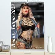 Beauty Tattoo 2023 (Premium, hochwertiger DIN A2 Wandkalender 2023, Kunstdruck in Hochglanz)