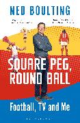 Square Peg, Round Ball