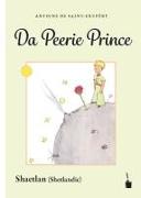Der kleine Prinz. Da Peerie Prince